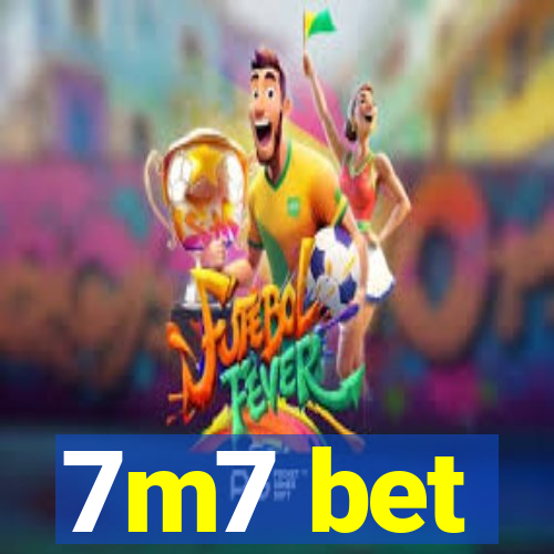 7m7 bet